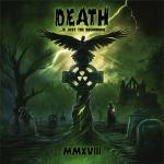 DEATH&hellip; IS JUST THE BEGINNING MXVIII (CD)