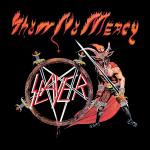 SHOW NO MERCY REISSUE (CD)