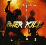 WRECKING EVERYTHING LIVE (CD)