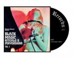 BLACK MAGIC RITUALS & PERVERSI VOL. 1 (CD)