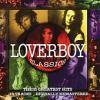 LOVERBOY CLASSICS REMASTERED (CD)