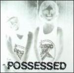 POSSESSED RE-ISSUE (DIGI)