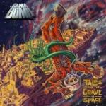 TALES FROM THE GRAVE IN SPACE (CD)