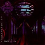 IN ABHORRENCE DEMENTIA RE-ISSUE (DIGI)