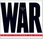 THIS IS WAR DELUXE EDIT. (CD+DVD DIGI)