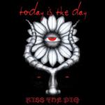 KISS THE PIG (CD)