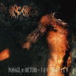 PASSAGE TO ARCTURO + NON SERVIAM (2CD)