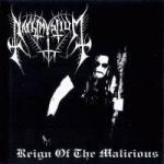 REIGN OF THE MALICIOUS RE-ISSUE (CD)