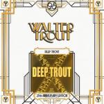 DEEP TROUT 25TH ANNIVERSARY VINYL (2LP)