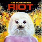 FIRE DOWN UNDER REISSUE (DIGI)