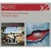 X2: DIRTY DEEDS DONE DIRT CHEAP + THE RASORS EDGE REMASTERED (2CD BOX)