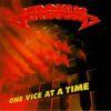 ONE VICE AT A TIME (CD)