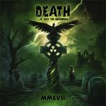 DEATH… IS JUST THE BEGINNING MXVIII (CD)