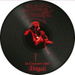 ABIGAIL - IN CONCERT 1987 PICTURE VINYL RE-ISSUE (LP PIC)