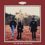FOR THE DEAD TRAVEL FAST  (CD)