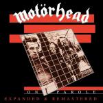 ON PAROLE EXPANDED & REMASTERED (CD)