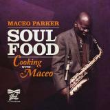 SOUL FOOD - COOKING WITH MACEO