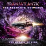 THE ABSOLUTE UNIVERSE: THE BREATH OF LIFE [ABRIDGED VERS.] (DIGI)