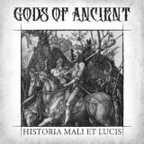 ***  Death Doom Metal  GODS OF ANCIENT     “HISTORIA MALI ET LUCIS”. /   11    Mixtape 5.