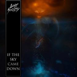 IF SKY CAME DOWN