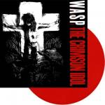 THE CRIMSON IDOL RED VINYL HQ REISSUE (LP)