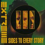 III SIDES TO EVERY STORY REISSUE (CD)