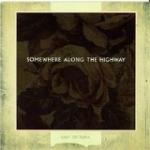 SOMEWHERE ALONG THE HIGHWAY (CD)