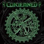 CONDEMNED 2 DEATH LTD. EDIT. (2CD)