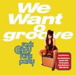 WE WANT GROOVE LTD. EDIT. (CD+DVD)