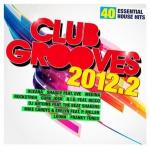 CLUB GROOVES 2012.2 (2CD)