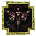 TIME WILL TELL RE-ISSUE (CD)