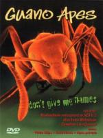 DONT GIVE ME NAMES DELUXE EDIT. (DVD+CD)