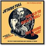 TOO OLD TO ROCK 'N' ROLL: TOO YOUNG TO DIE!  NEW 2015 MIX (CD)