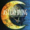      AS I LAY DYING - CONFINED      IN FLAMES    /  TV [!]