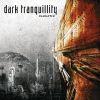 DARK TRANQUILLITY  Character entered the charts in 6 countries [!]